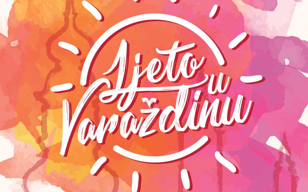 Ljeto u Varaždinu, događanja od srijede 02.07. do subote 05.07.